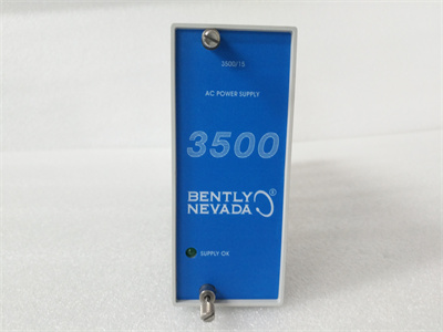 BENTLY 3500/15 (127610-01) 交流电源模块,3500机架的“心脏”